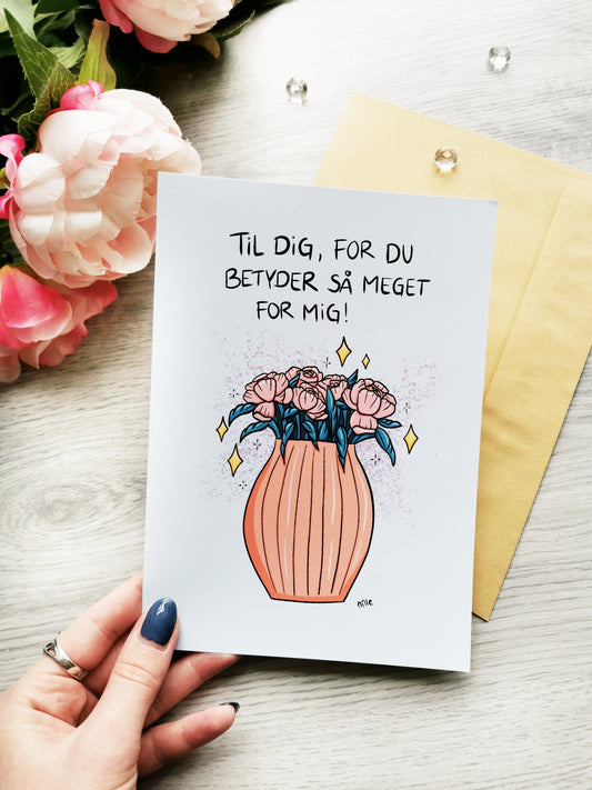 Du betyder så meget kort